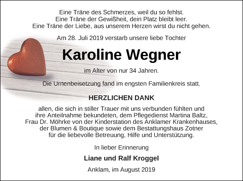 Traueranzeige für Karoline Wegner vom 24.08.2019 aus Vorpommern Kurier