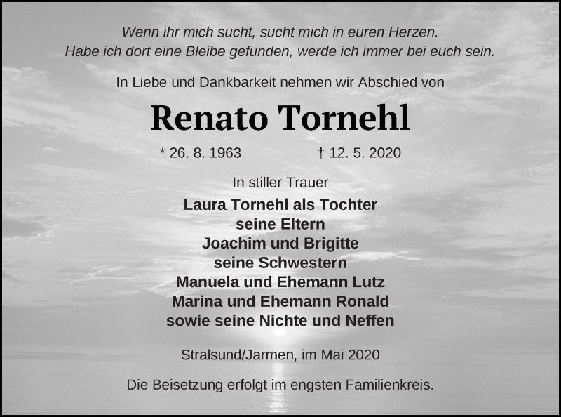  Traueranzeige für Renato Tornehl vom 15.05.2020 aus Demminer Zeitung