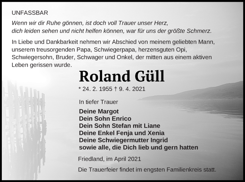  Traueranzeige für Roland Güll vom 17.04.2021 aus Neubrandenburger Zeitung