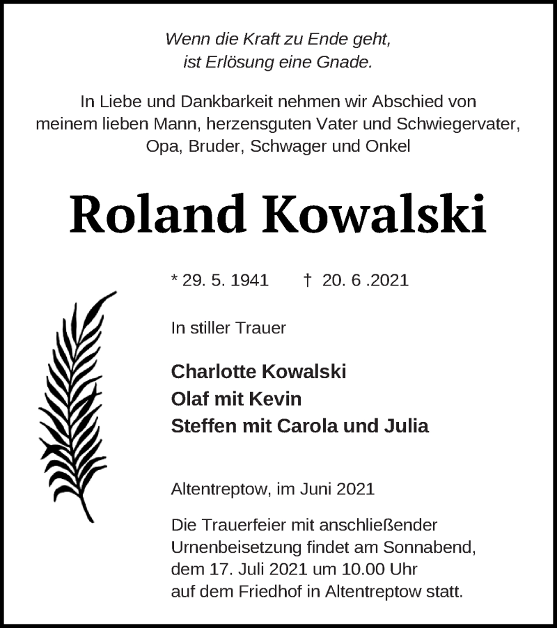 Traueranzeige für Roland Kowalski vom 25.06.2021 aus Neubrandenburger Zeitung