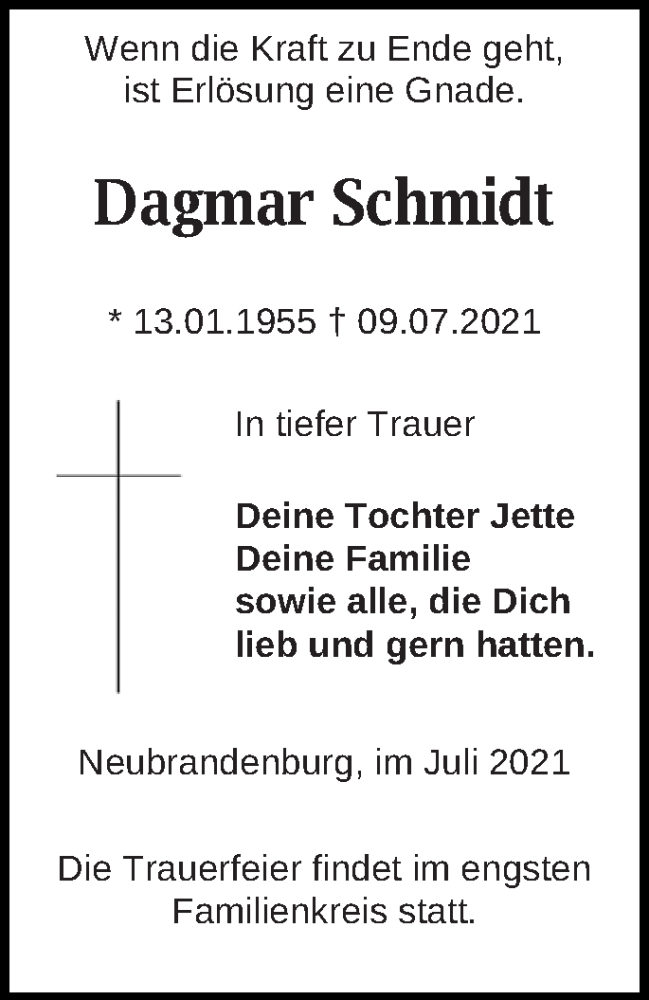  Traueranzeige für Dagmar Schmidt vom 17.07.2021 aus Neubrandenburger Zeitung