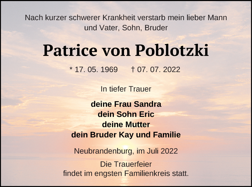 Traueranzeige für Patrice von Poblotzki vom 12.07.2022 aus Neubrandenburger Zeitung