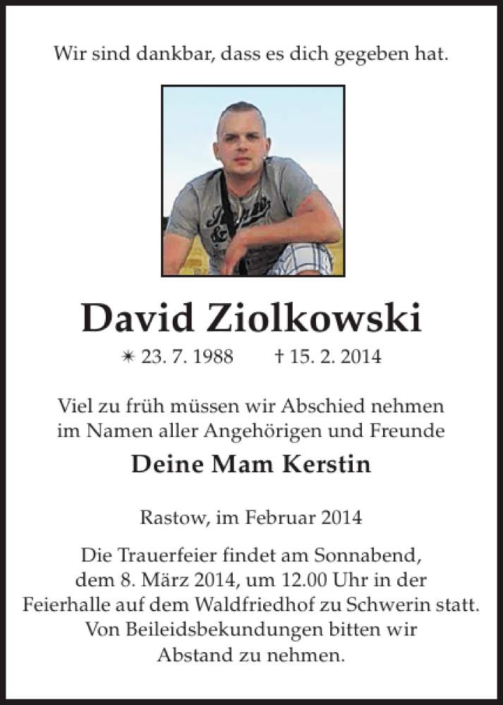  Traueranzeige für David Ziolkowski vom 22.02.2014 aus Zeitung für die Landeshauptstadt