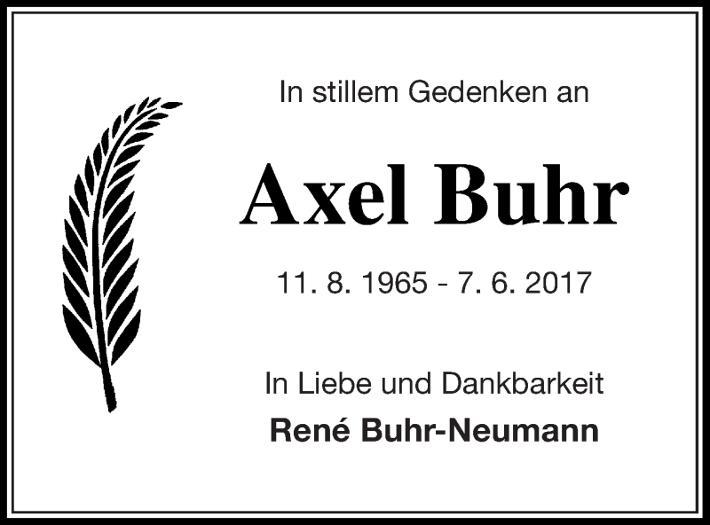  Traueranzeige für Axel Buhr vom 07.06.2018 aus Mecklenburger Schweiz