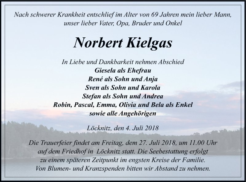  Traueranzeige für Norbert Kielgas vom 10.07.2018 aus Pasewalker Zeitung