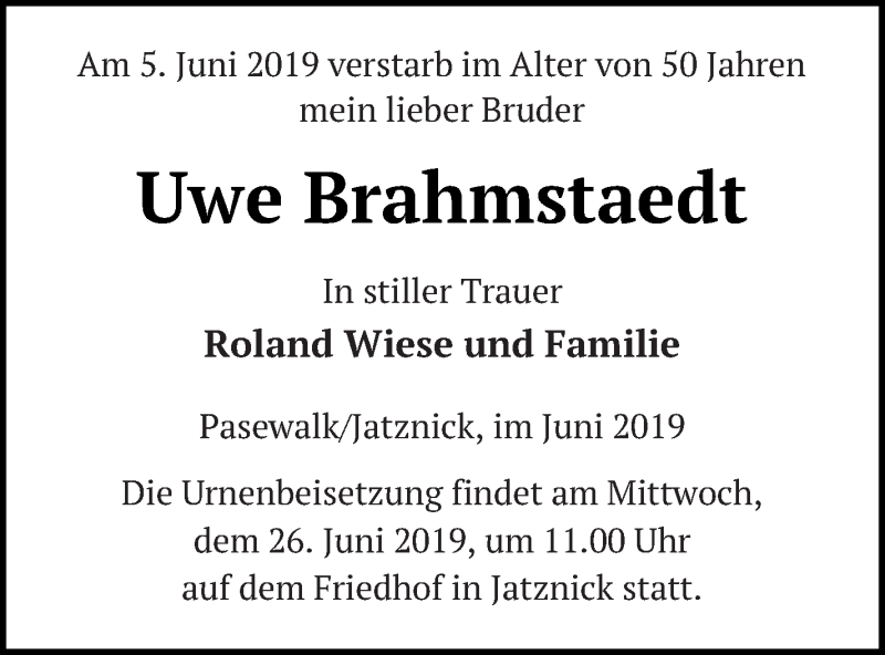 Traueranzeige für Uwe Brahmstaedt vom 08.06.2019 aus Pasewalker Zeitung