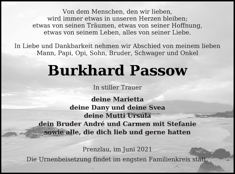  Traueranzeige für Burkhard Passow vom 19.06.2021 aus Prenzlauer Zeitung