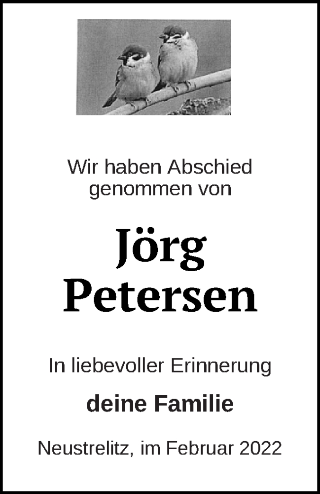  Traueranzeige für Jörg Petersen vom 18.03.2022 aus Strelitzer Zeitung