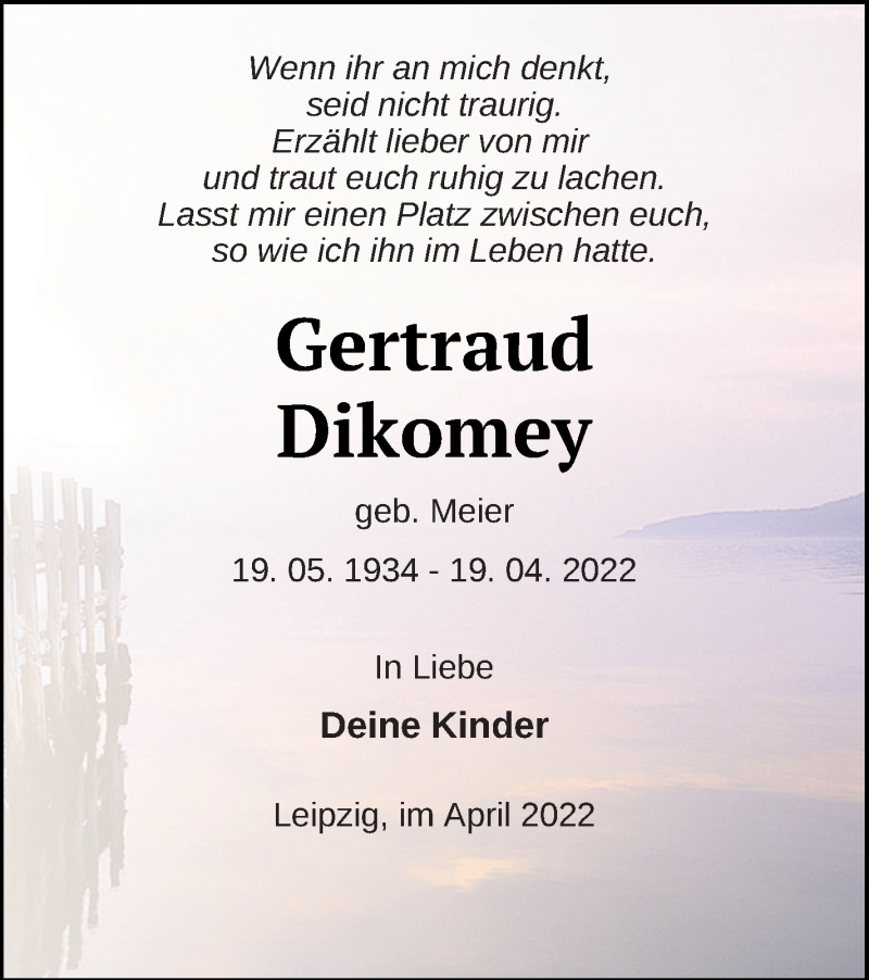  Traueranzeige für Gertraud Dikomey vom 30.04.2022 aus Müritz-Zeitung