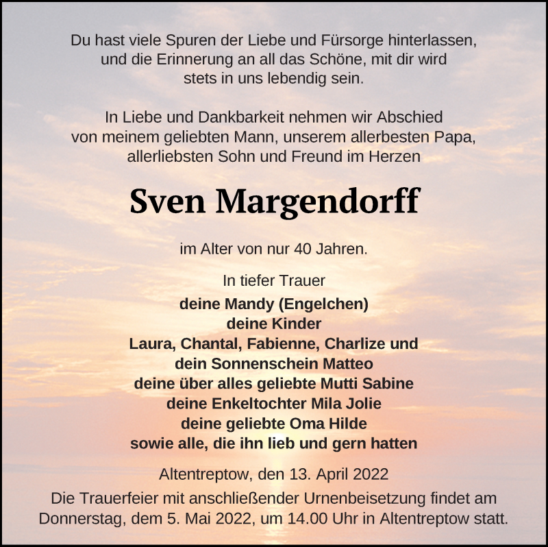  Traueranzeige für Sven Margendorff vom 22.04.2022 aus Neubrandenburger Zeitung