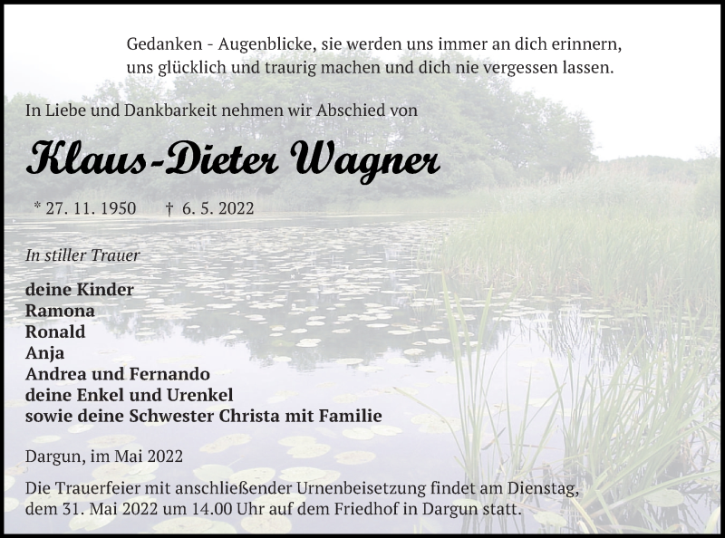  Traueranzeige für Klaus-Dieter Wagner vom 11.05.2022 aus Mecklenburger Schweiz