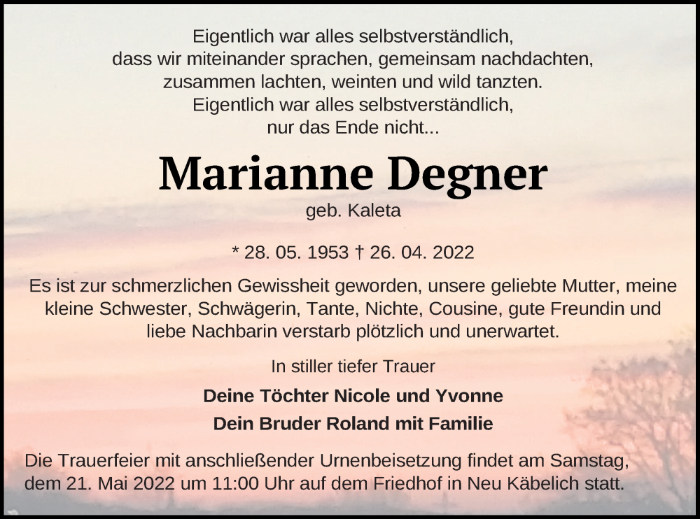  Traueranzeige für Marianne Degner vom 13.05.2022 aus Neubrandenburger Zeitung