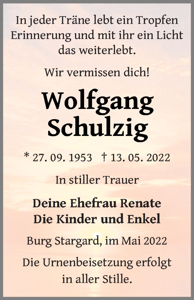  Traueranzeige für Wolfgang Schulzig vom 19.05.2022 aus Neubrandenburger Zeitung