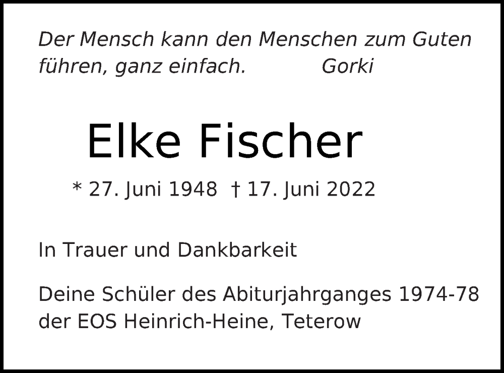  Traueranzeige für Elke Fischer vom 02.07.2022 aus Mecklenburger Schweiz
