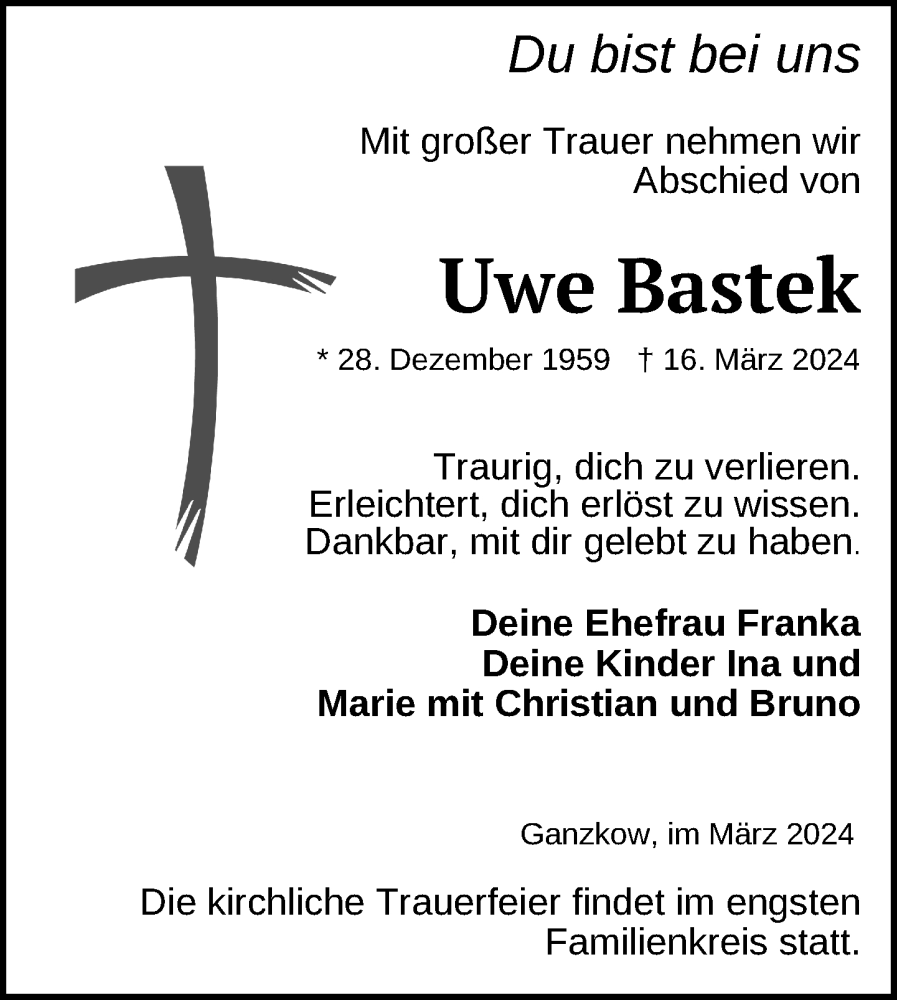  Traueranzeige für Uwe Bastek vom 23.03.2024 aus Nordkurier Neubrandenburger Zeitung