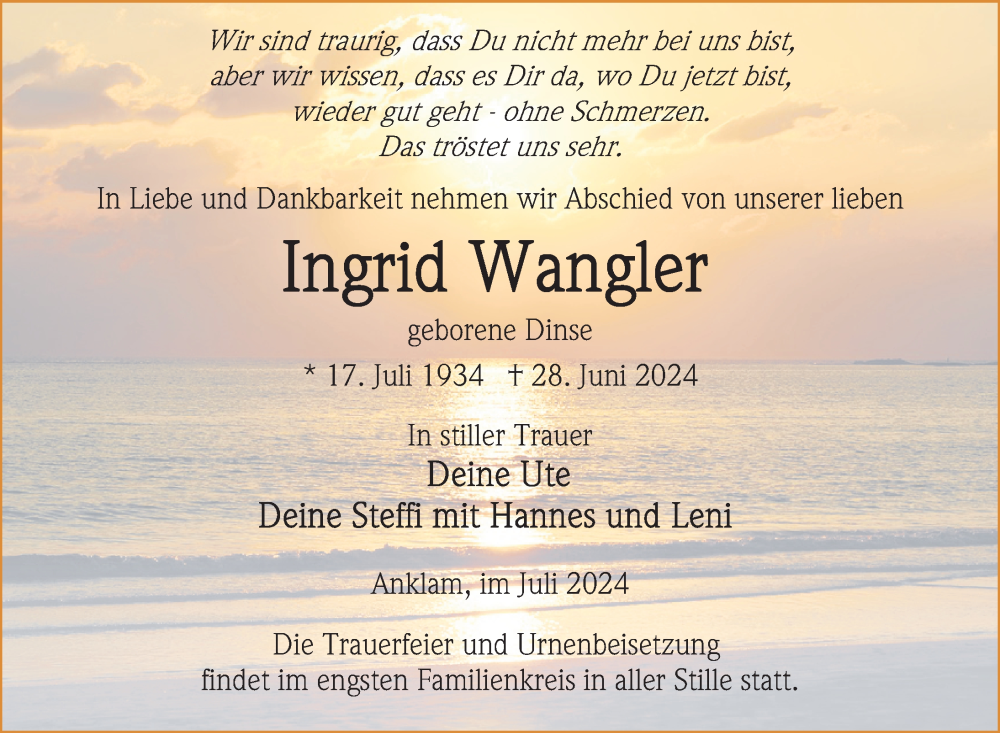  Traueranzeige für Ingrid Wangler vom 29.06.2024 aus Nordkurier Vorpommern Kurier