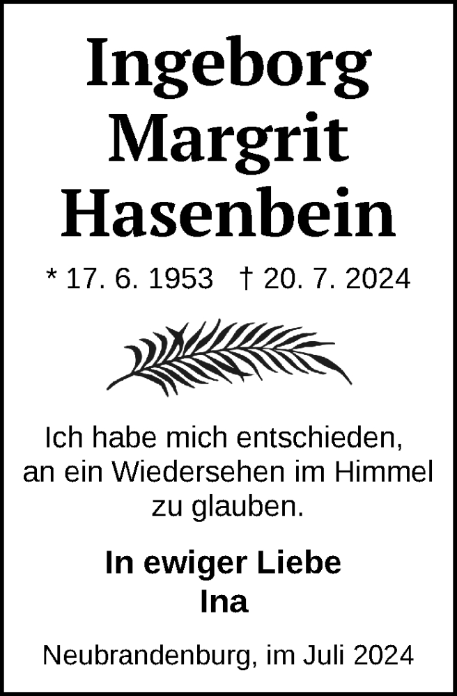  Traueranzeige für Ingeborg Margrit Hasenbein vom 27.07.2024 aus Nordkurier Neubrandenburger Zeitung