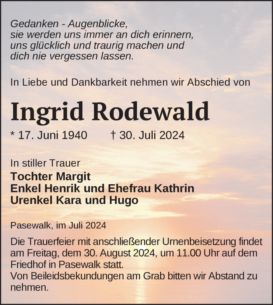  Traueranzeige für Ingrid Rodewald vom 06.08.2024 aus Nordkurier Pasewalker Zeitung